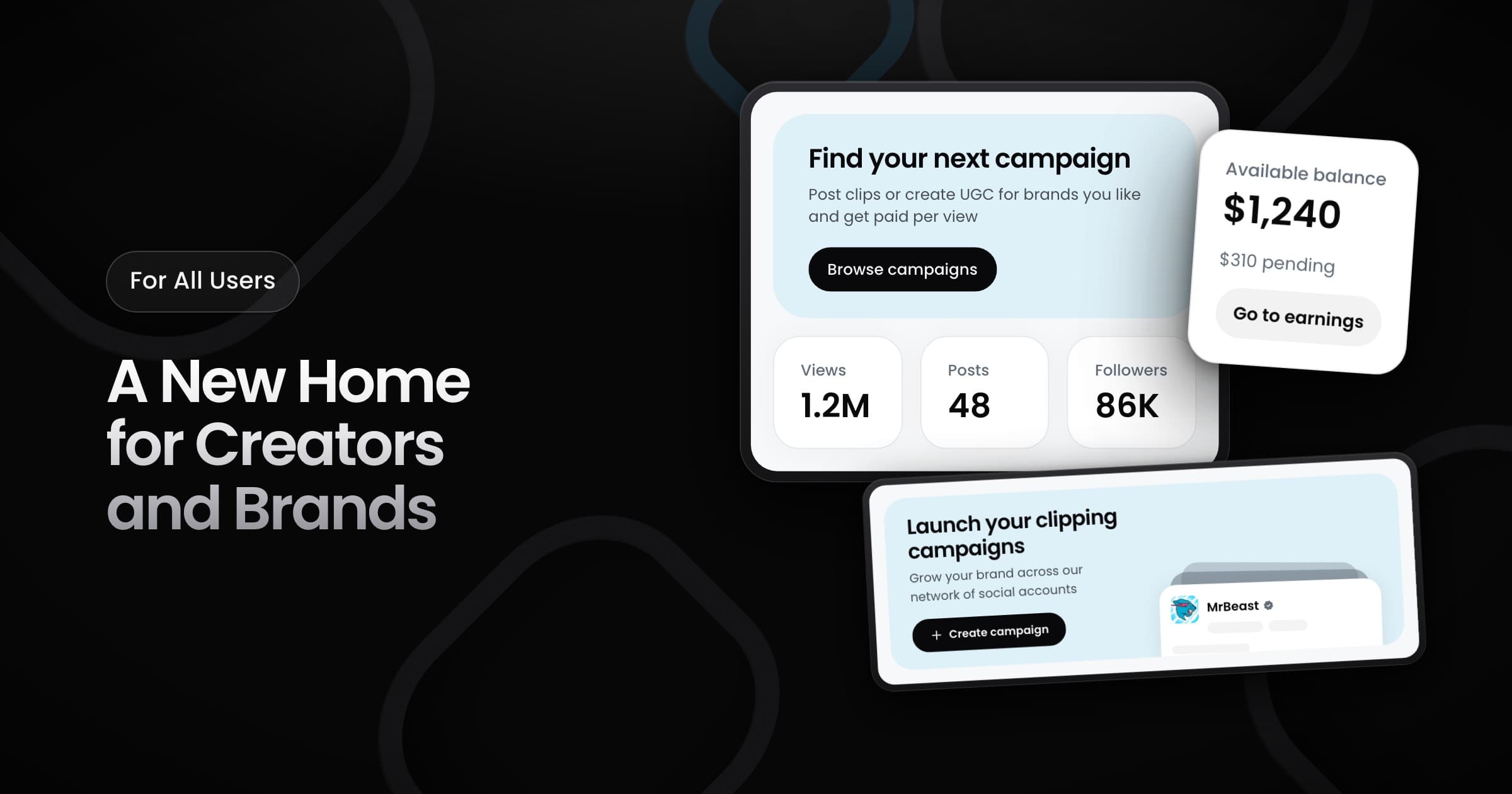 The new creator home with a campaign banner and stats, an available balance card, and the brand dashboard launch banner.