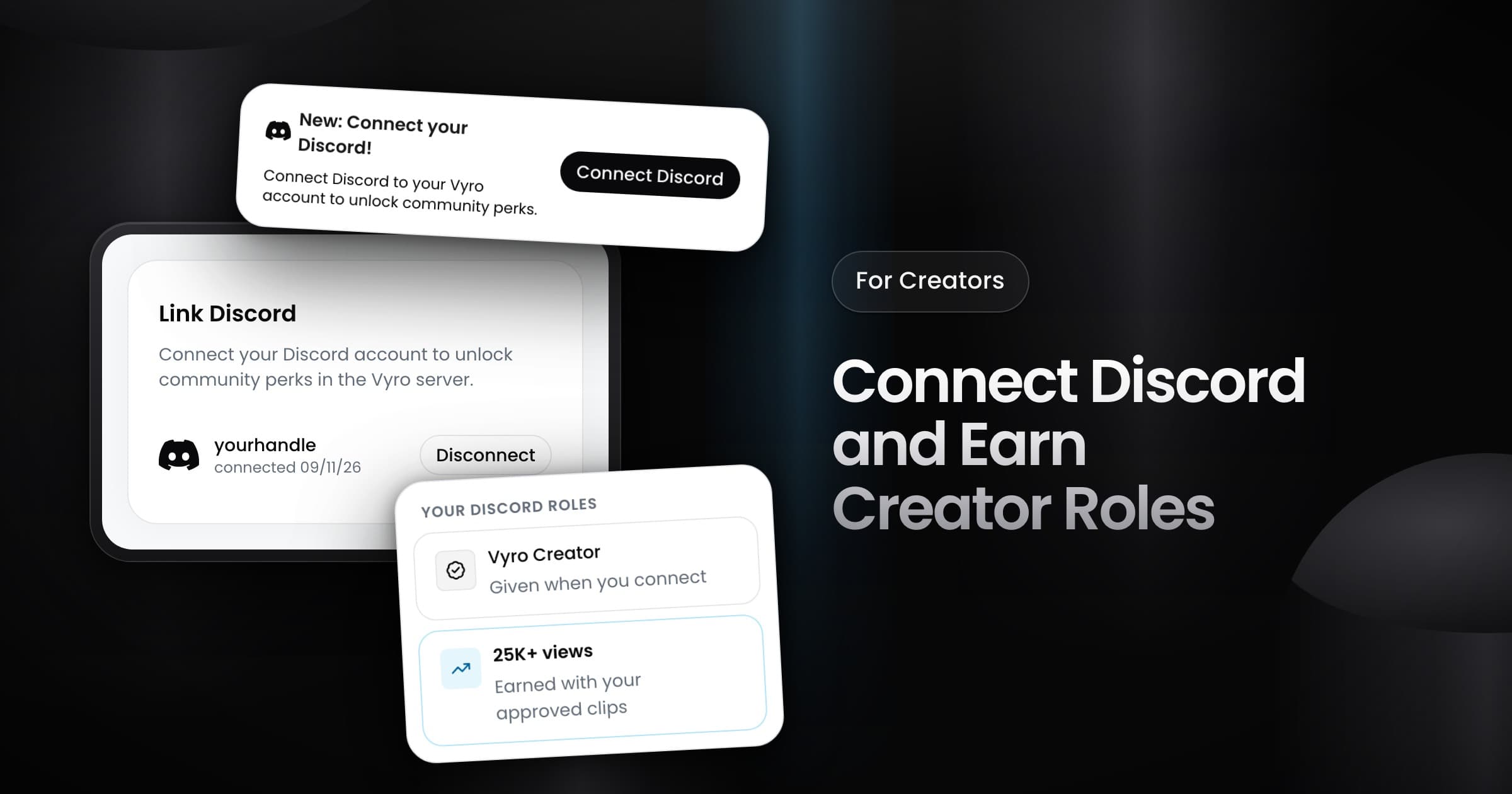 A Discord connection card in Vyro settings, a banner to connect Discord, and a list of earned Discord roles.