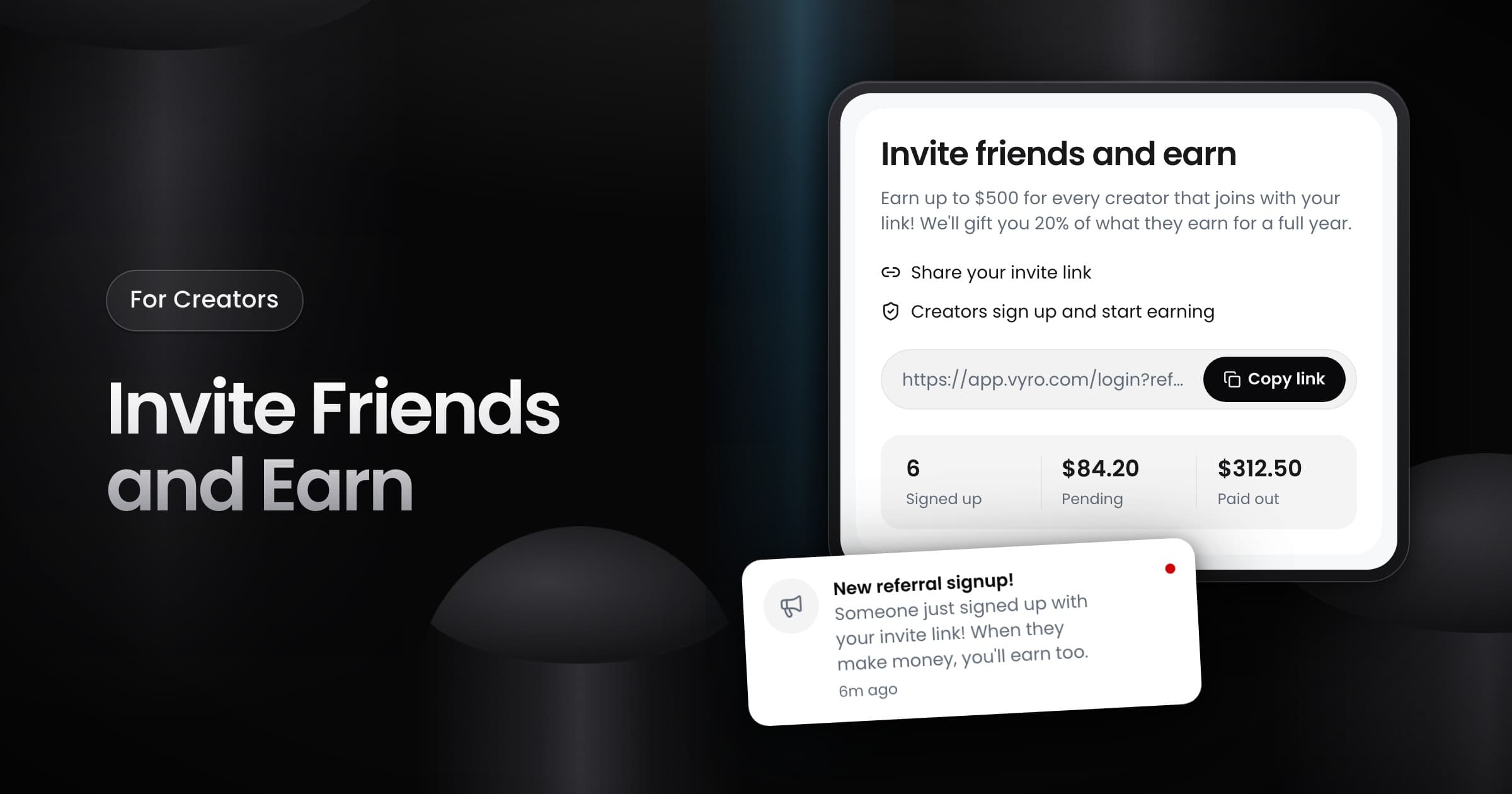 The Invite friends and earn screen with an invite link, referral stats and a notification about a new referral signup.