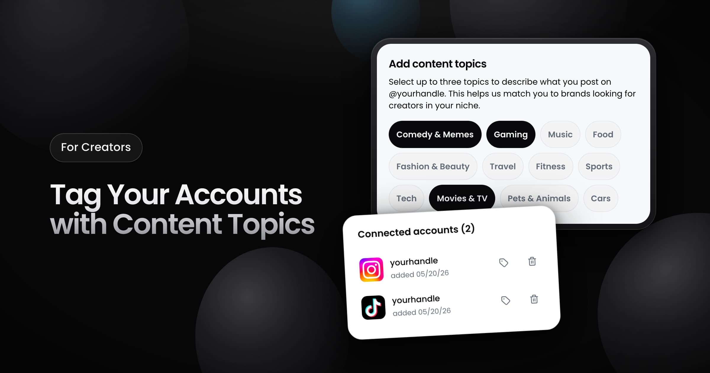 A topic picker with three content topics selected, next to a list of connected Instagram and TikTok accounts.