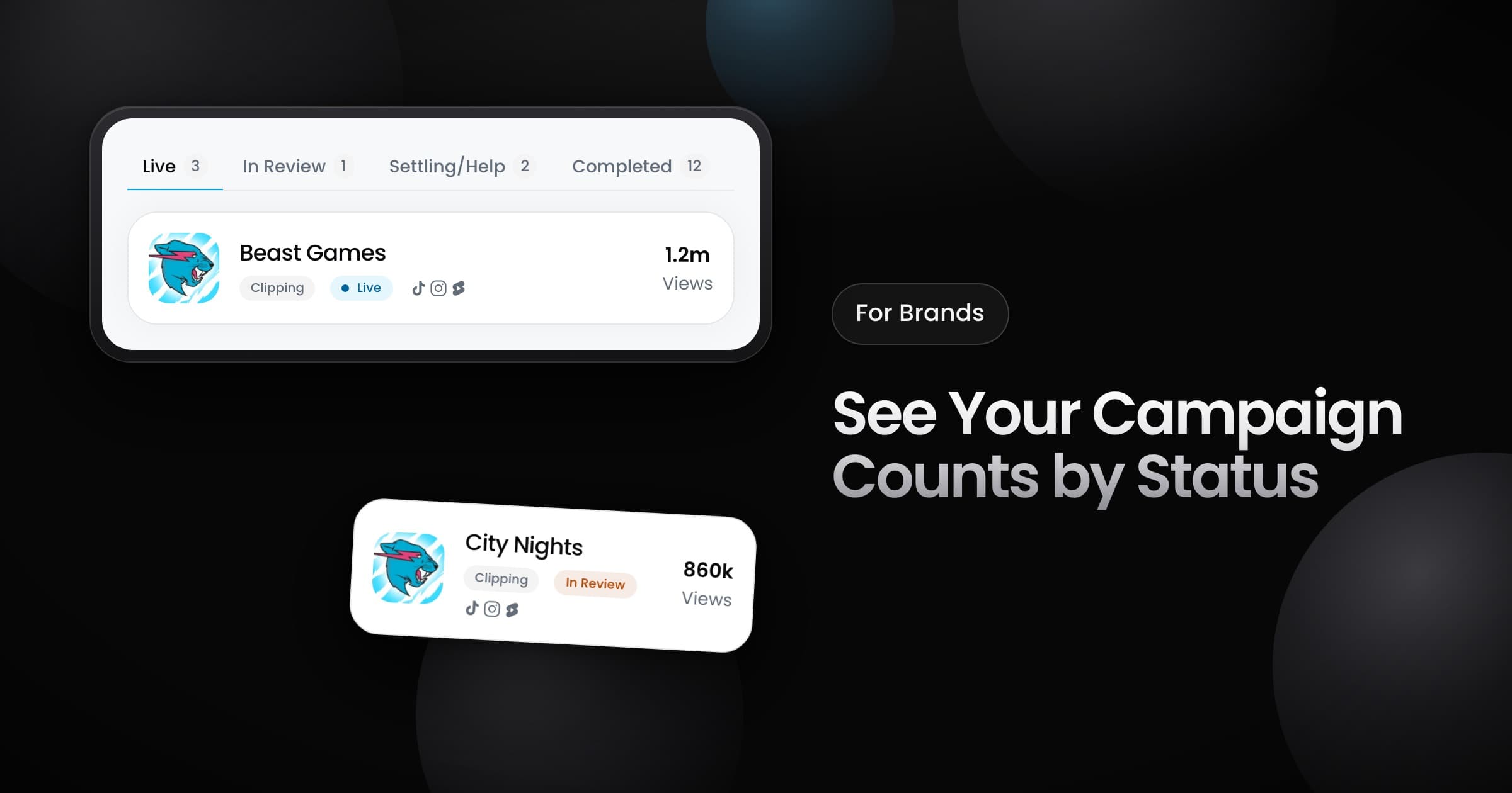 The brand campaigns page with status filters that show a count, above the Beast Games campaign card.